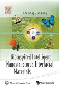 BIOINSPIRED INTELLIGENT NANOSTRUCTURED.. - LEI JIANG & LIN FENG