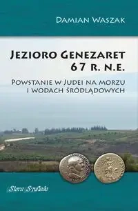 Jezioro Genezaret 67 r.n.e. - Damian Waszak