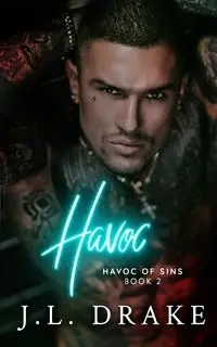 Havoc - Drake J.L.