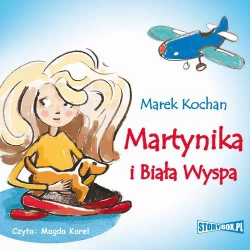 audiobook Martynika i Biała Wyspa - Marek Kochan