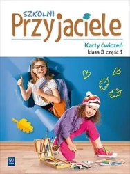 Szkolni przyjaciele.Ćwiczenia. 3/1 WSiP - Ewa Schumacher, Irena Zarzycka, Kinga Preibisz-Wa