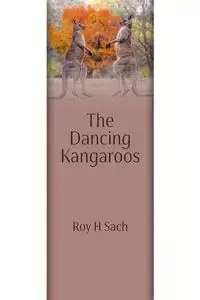 The Dancing Kangaroos - Roy Sach H