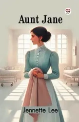 Aunt Jane - Lee Jennette