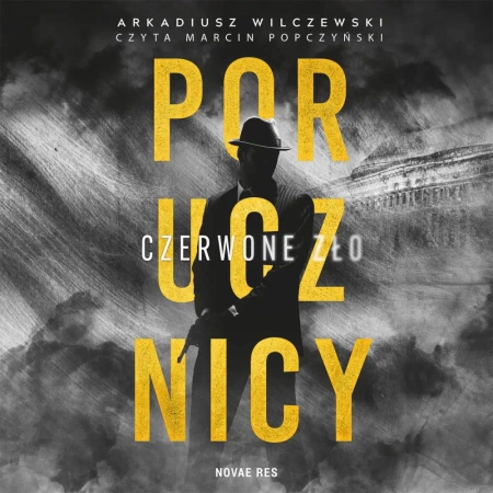 audiobook Porucznicy. Czerwone zło - Arkadiusz Wilczewski