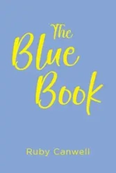The Blue Book - Ruby Canwell