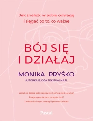 eBook Bój się i działaj - Monika Pryśko epub mobi