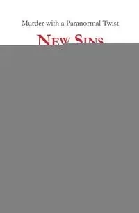 New Sins for Old Scores - O'Connor Tj