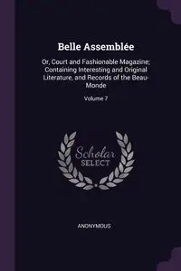 Belle Assemblée - Anonymous