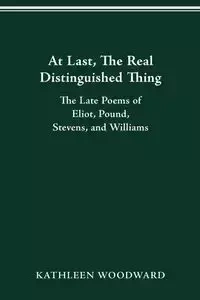 At Last, The Real Distinguished Thing - Kathleen Woodward