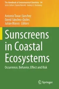 Sunscreens in Coastal Ecosystems - Tovar-Sánchez Antonio