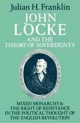 John Locke and the Theory of Sovereignty - Franklin Julian H.