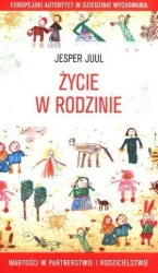 Życie w rodzinie. Wartości w partnerstwie... - Jesper Juul