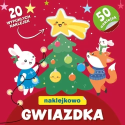 Gwiazdka. Naklejkowo - opracowanie zbiorowe