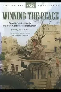 Winning the Peace - ROBERT C. ORR
