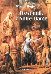 Dzwonnik z notre dame - Victor Hugo