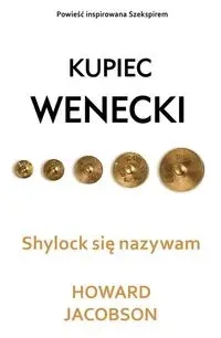 Shylock się nazywam - Howard Jacobson