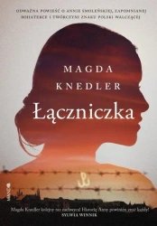 Łączniczka - Magda Knedler