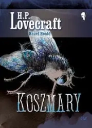 Koszmary - James HenryH.P. Lovecraft