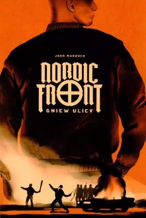 Nordic front. Gniew ulicy - John Murdoch