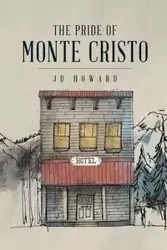 The Pride of Monte Cristo - Howard JD