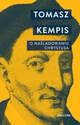 O naśladowaniu Chrystusa - Tomasz a Kempis