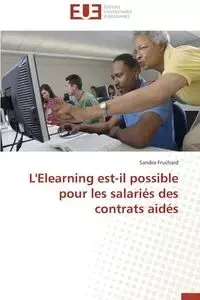 L'elearning est-il possible pour les salariés des contrats aidés - FRUCHARD-S