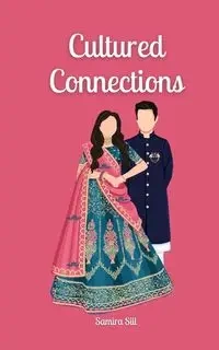 Cultured Connections - Samira Siil