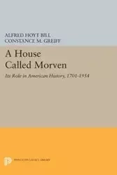 A House Called Morven - Bill Alfred Hoyt