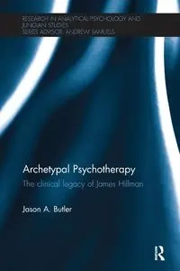 Archetypal Psychotherapy - Jason A. Butler