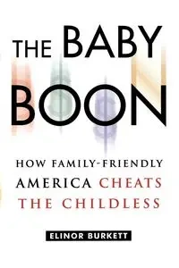 The Baby Boon - Elinor Burkett