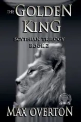 The Golden King - Max Overton