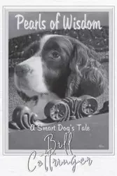 Pearls Of Wisdom - Bill Cottringer