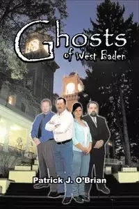 Ghosts of West Baden - O'Brian Patrick J.
