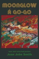 Moonglow á Go-Go - Joan Smith Jobe