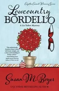 LOWCOUNTRY BORDELLO - Susan Boyer