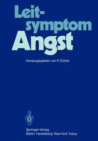 Leitsymptom Angst - Götze P.