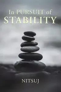 In Pursuit of Stability - Calvin Belcher