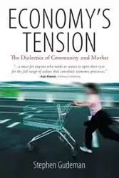 Economy's Tension - Stephen Gudeman