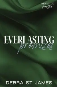 Everlasting Promises - James Debra St