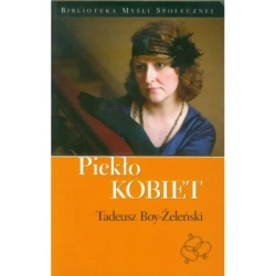 Piekło kobiet - Tadeusz Boy-Żeleński