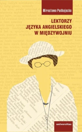 eBook Lektorzy języka angielskiego w międzywojniu - Mirosława Podhajecka epub mobi