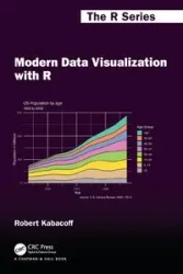Modern Data Visualization with R - Robert Kabacoff