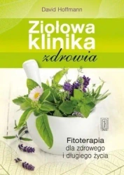 Ziołowa klinika zdrowia - David Hoffmann