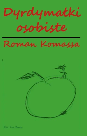 Dyrdymałki osobiste w.kolor - Roman Komassa