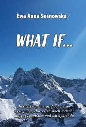 What if... - Ewa Anna Sosnowska