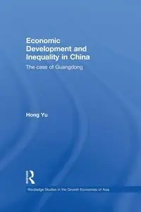 Economic Development and Inequality in China - Yu Hong