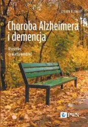 Choroba Alzheimera i demencja. Wszystko, co warto - Steven R. Sabat