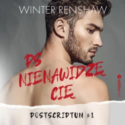 audiobook PS Nienawidzę cię. Postscriptum #1 - Winter Renshaw