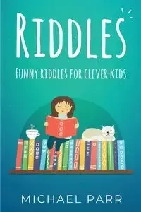 Riddles - Michael Parr
