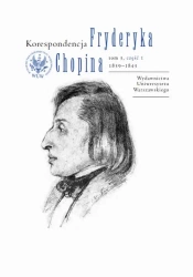 eBook Korespondencja Fryderyka Chopina 1839-1843. Tom 3, część 1 - Zofia Helman